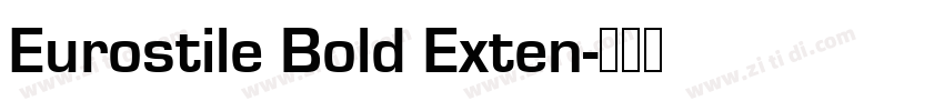 Eurostile Bold Exten字体转换